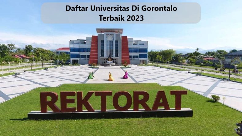 Daftar Universitas Di Gorontalo Terbaik 2023
